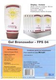 Gel bronzeador - FPS 04